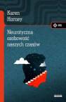 okładka książki - Neurotyczna osobowość naszych czasów.