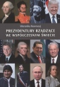 okładka książki - Prezydentury rządzące we współczesnym