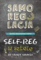 okładka książki - Samoregulacja w szkole SELF-REG