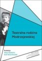 okładka książki - Teatralna rodzina Modrzejewskiej