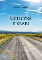 okładka książki - Ucieczka z kraju. Ucieczka z kraju