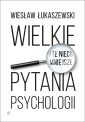 okładka książki - Wielkie i te nieco mniejsze pytania