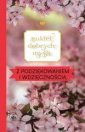 okładka książki - Bukiet dobrych myśli - z podziękowaniem