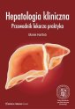 okładka książki - Hepatologia kliniczna Przewodnik