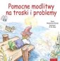 okładka książki - Pomocne modlitwy na troski i problemy