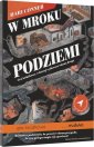 okładka książki - W mroku podziemi. Gra książkowa,