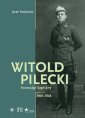 okładka książki - Witold Pilecki lovassági kapitány