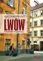 okładka książki - Zaczarowany Lwów Przewodnik nieoczywisty