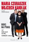 okładka książki - Boks na ptaku, czyli każdy szczyt