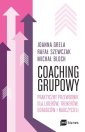 okładka książki - Coaching grupowy. Praktyczny przewodnik