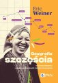 okładka książki - Geografia szczęścia. W poszukiwaniu