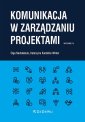 okładka książki - Komunikacja w zarządzaniu projektami