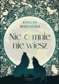 okładka książki - Nic o mnie nie wiesz