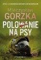 okładka książki - Polowanie na psy. Cykl Wściekłe