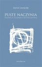 okładka książki - Puste naczynia. Studia z filozofii