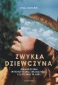 okładka książki - Zwykła dziewczyna. Moja historia