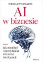 okładka książki - AI w biznesie. Jak zarabiać więcej