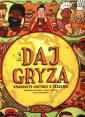 okładka książki - Daj gryza Smakowite historie o