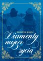 okładka książki - Diamenty mojego życia