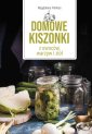 okładka książki - Domowe kiszonki z owoców, warzyw