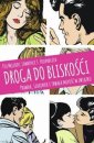 okładka książki - Droga do bliskości. Prawda, szacunek