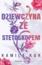 okładka książki - Dziewczyna ze stetoskopem