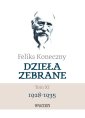 okładka książki - Feliks Koneczny. Dzieła Zebrane.