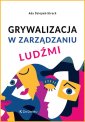 okładka książki - Grywalizacja w zarządzaniu ludźmi