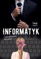 okładka książki - Informatyk - klik kłamstwa, klik