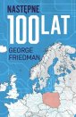 okładka książki - Następne 100 lat. Prognoza na XXI