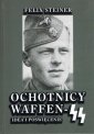 okładka książki - Ochotnicy Waffen-SS Idea i poświęcenie