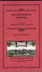 okładka książki - Rzeczpospolita babińska. Monografia