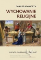 okładka książki - Wychowanie religijne. Rozwój -