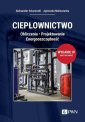 okładka książki - Ciepłownictwo. Obliczenia. Projektowanie.