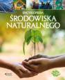 okładka książki - Encyklopedia środowiska naturalnego