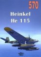 okładka książki - Heinkel He 115 nr 570