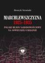 okładka książki - Marchlewszczyzna 1925-1935. Polski