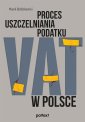 okładka książki - Proces uszczelniania podatku VAT