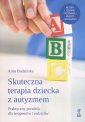 okładka książki - Skuteczna terapia dziecka z autyzmem.