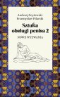 okładka książki - Sztuka obsługi penisa 2. Nowe wyzwania