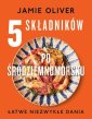 okładka książki - 5 składników po śródziemnomorsku