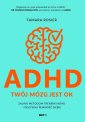 okładka książki - ADHD. Twój mózg jest OK. Zaufaj