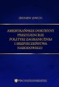 okładka książki - Amerykańskie doktryny prezydenckie