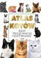 okładka książki - Atlas Kotów. Rasy. Pielęgnacja.