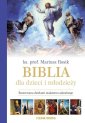 okładka książki - Biblia dla dzieci i młodzieży.