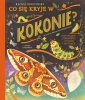 okładka książki - Co się kryje w kokonie? Fascynujące