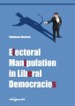 okładka książki - Electoral Manipulation in Liberal