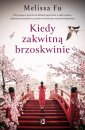 okładka książki - Kiedy zakwitną brzoskwinie