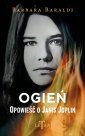 okładka książki - Ogień. Opowieść o Janis Joplin