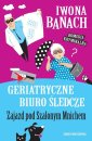 okładka książki - Geriatryczne biuro śledcze. Zajazd